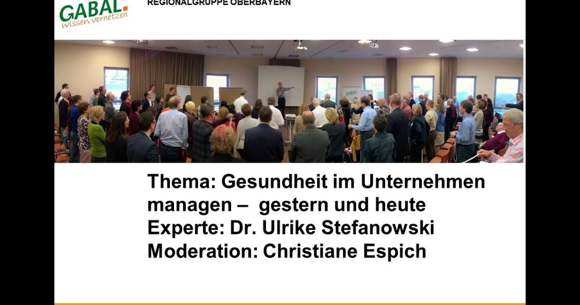 Gesundheit im Unternehmen managen – gestern und heute