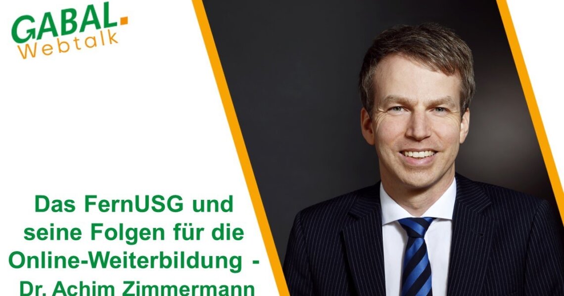 Das FernUSG und seine Folgen für die Online-Weiterbildung
