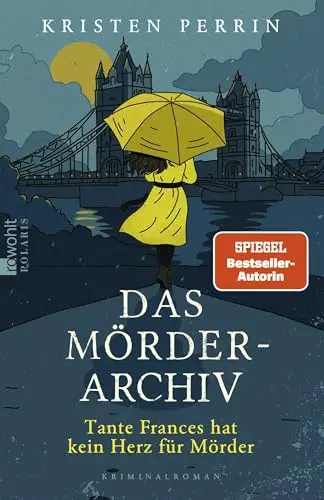 Das Mörder-Archiv: Tante Frances hat kein Herz für Mörder