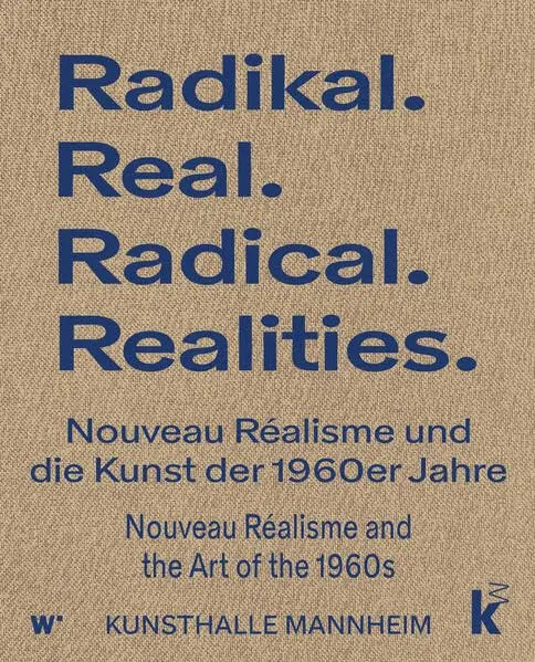 Radikal. Real. New Realism.